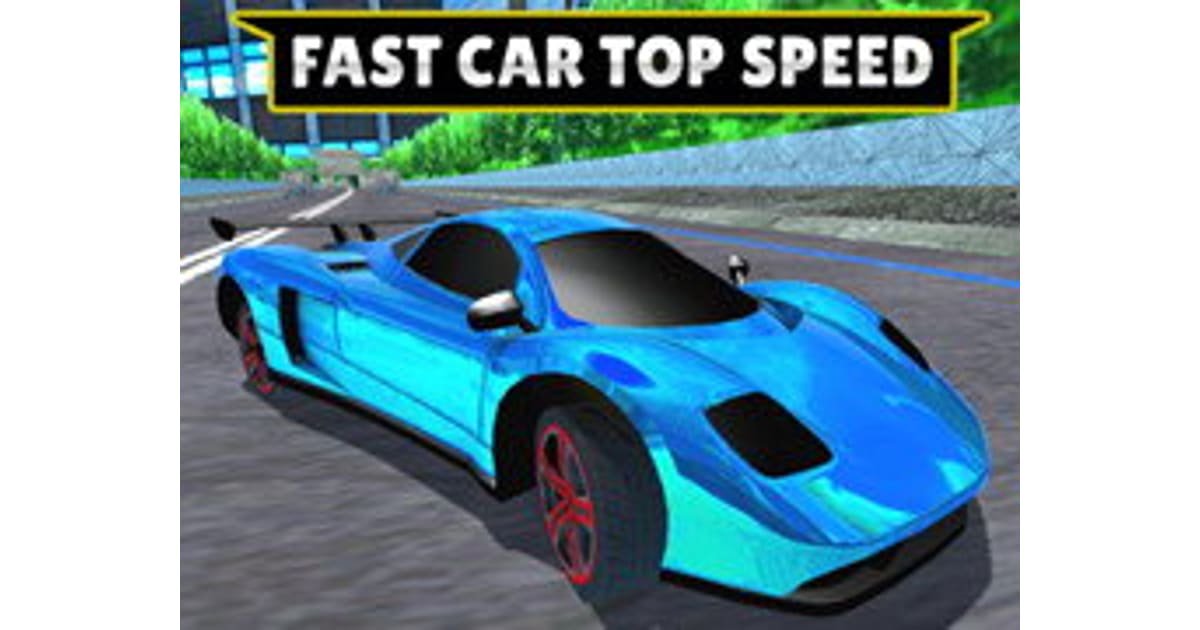 Fast Car Top Speed