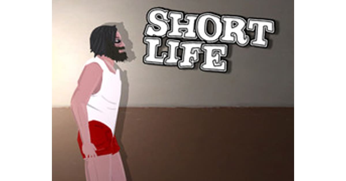 Short Life