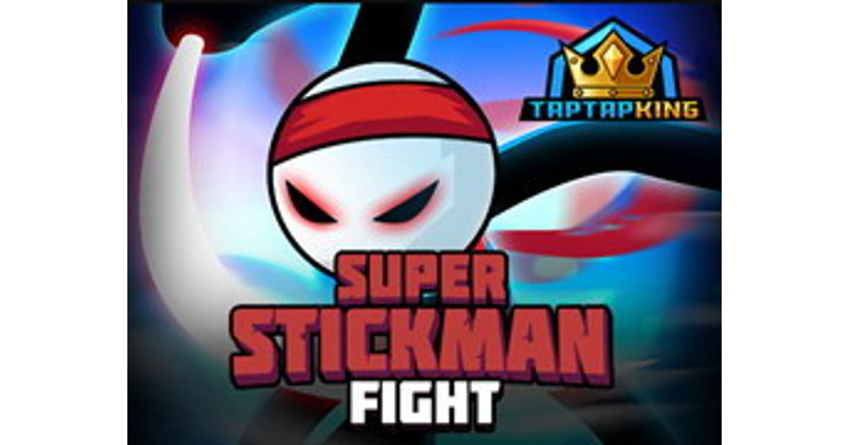 Super Stickman Fight
