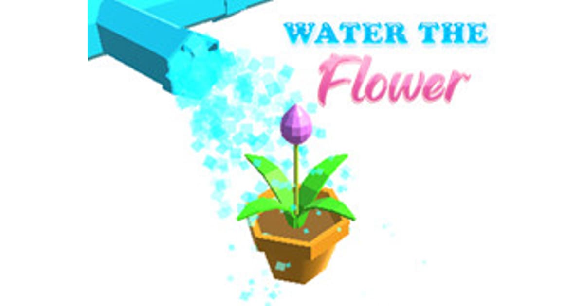 Water The Flower